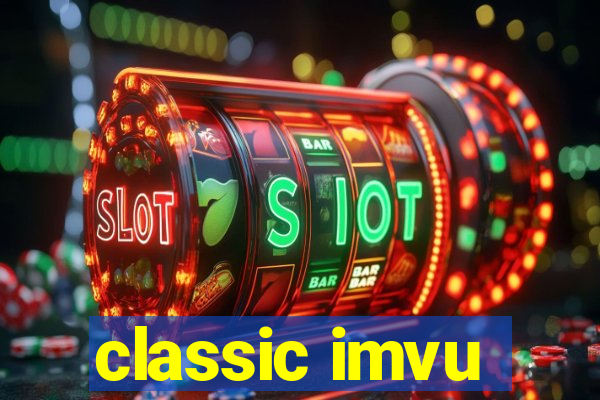 classic imvu